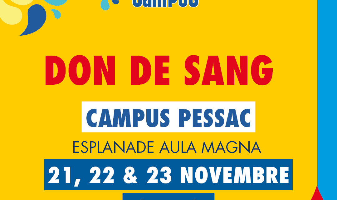 Don au Campus Pessac, 15e anniversaire!